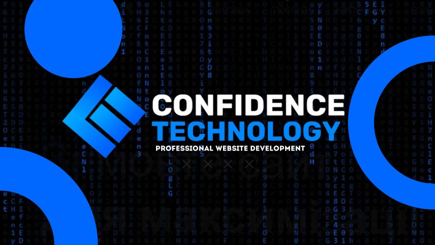 Confidence Technology: Your Partner in Web Development